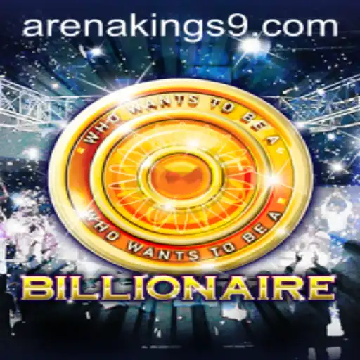 Exploring the World of Billionaire: Arena Kings