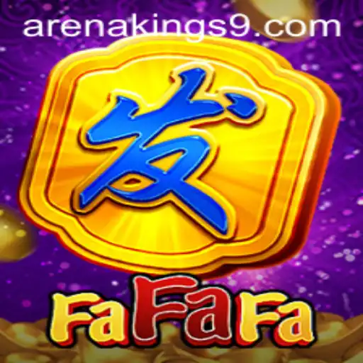 Exploring the Enchanting World of FaFaFa in Arena Kings