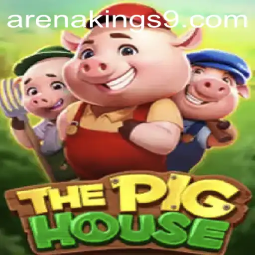 ThePigHouse: An Exciting Adventure into the World of Arena Kings
