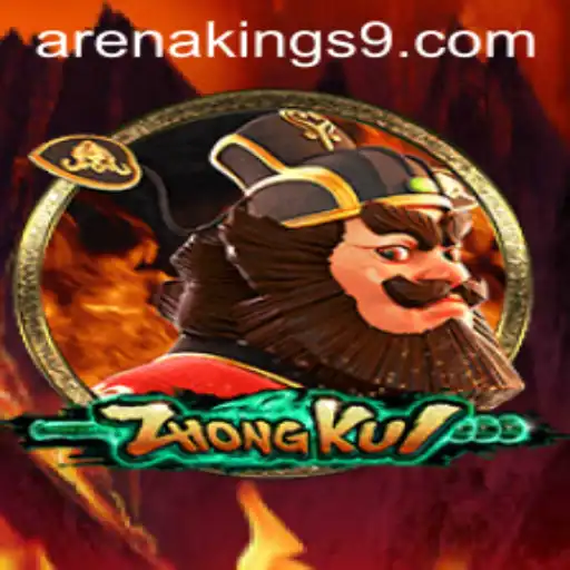 ZhongKui: Mastering the Arena Kings